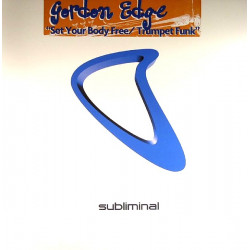 Gordon Edge - Set your body free / Trumpet funk (12" Vinyl Record) UNPLAYED