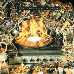 Ruthless Rap Assassins - Less mellow (2 mixes) / Just mellow / Theme from mellow (12" Vinyl Record)