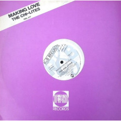 Chi Lites - Making Love / Bad Motor Scooter (12" Vinyl Record)