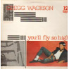 Gregg Wackson - You'll Fly So High (Vocal / Instrumental) 12" Vinyl Record