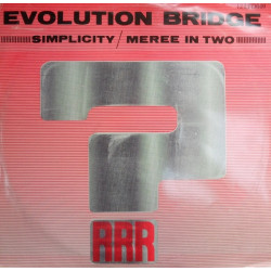 Evolution Bridge - Simplicity / Meree In Two (12" Vinyl Record)