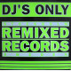 REMIXED RECORDS 58 - DJ Only Remixes of Robin S "Show Me Love" / Mary J Blige "Real Love"/ Ann Consuelo "Do It For Love"