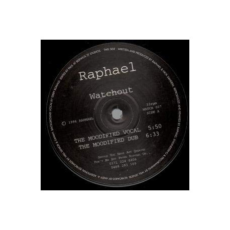 Raphael - Watchout (Discofied Xtravaganza / Retrofied Vocal Mix / Moodified Vocal / Dub) 12" Vinyl Record