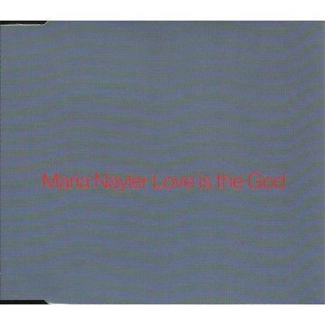 Maria Nayler - Love is the god (Edit / Sugar Bush Vocal) / Naked and sacred (Gregorio mix)