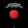 Alicia Bridges - I Love The Nightlife (Jim Burgess Special Disco mix) / City rhythm (12" Vinyl Record)
