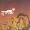 (Mixed CD) Various Artists - House Of OM - DJ Sneak featuring DJ Spettro "Family in mind" / Lawnchair Generals "The truth"