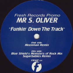 Mrs Oliver - Funkin Down The Track (Moonman remix / Blue Shields Mix / Sugarbabies Remix) 12" Vinyl Record
