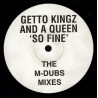 Getto Kingz And A Queen - So Fine (4 M Dubs Mixes) 12" Vinyl