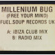Millenium Bug – Free Your Mind (Original / Radio Mix /Ibiza Club Mix) 12" Vinyl Record
