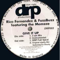 Rico Fernandez - Give It Up (3AM Mix / Instrumental / DRP Full Vocal Mix / Original Shorty Mix) 12" Vinyl
