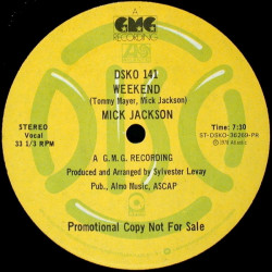 Mick Jackson - Weekend (Full Length Disco Mix / Instrumental) 12" Vinyl Promo
