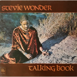 Stevie Wonder - Talking Book (10 Track LP) inc Superstition / You Got It Bad / I Believe & You Are The Sunshine