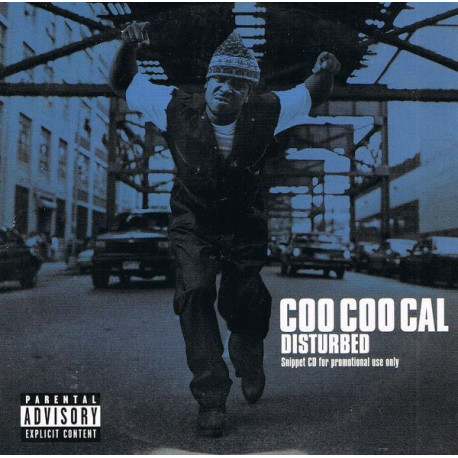 Coo Coo Cal - Disturbed featuring My projects / Something something / How does it feel to ya / I did it again / Dedication / My