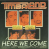 (CD) Timbaland & Magoo featuring Missy Elliott - Here we come / Talkin trash / I get it on
