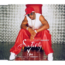 Puff Daddy - Satisfy You (Radio Mix / Instrumental / Call out research hook)