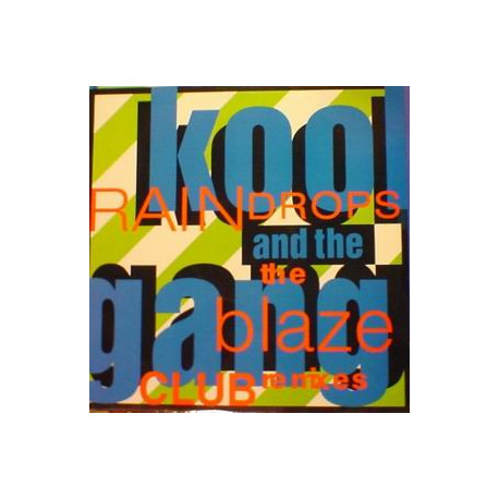 Kool & The Gang - Raindrops (Blaze Club Mix / Blaze Club Dub / 7" Club Mix) 12" Vinyl Record