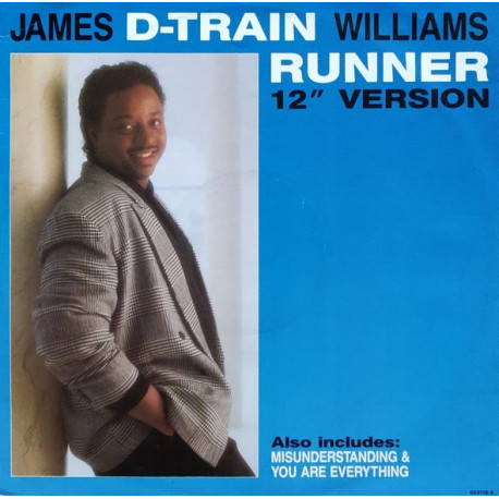 James D Train Williams - Runner (12" Version) / Misunderstanding / You Are Everything (12" Vinyl Record)
