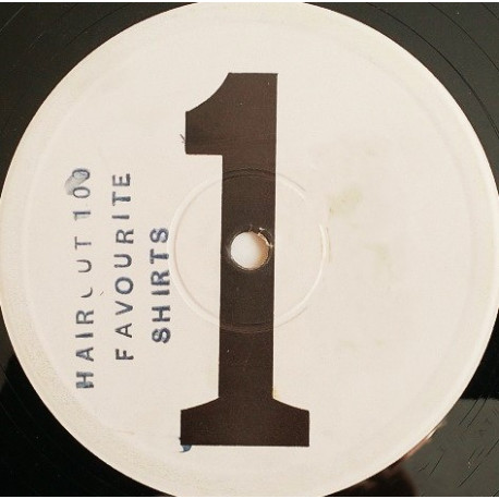 Haircut 100 - Favourite Shirts (Full Length Mix) One Sided Vinyl Promo