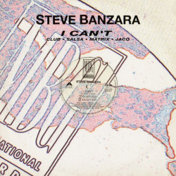 Steve Banzara - I Cant (Club / Salsa / Matrix / Jaco) 12" Vinyl Record