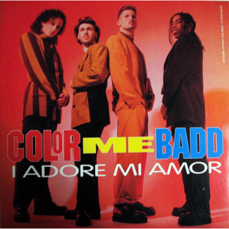 Color Me Badd - I Adore Mi Amor (US Mix / Round The Way Mix / International Mix / TV Mix) 12" Vinyl SEALED