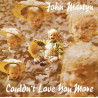 (CD) John Martyn - Couldnt Love You More feat Lonely love / Couldnt love you more / Sweet little mystery / Head and heart
