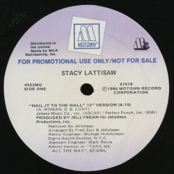 Stacy Lattisaw - Nail It To The Wall (Jellybean 12" Version / Instrumental / Edit) 12" Vinyl Promo