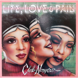 Club Nouveau - Life Love & Pain LP (8 Tracks) Jealousy / Lean On Me / Promises Promises / Situation 9 / Heavy On My Mind