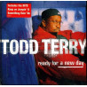 (CD) Todd Terry - Ready fot a new day featuring The preacher / Something goin on / Im feelin it / Ready for a new day