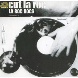 Cut La Roc - La Roc Rocs featuring Halloween / Can u feel / Hip hop bibbedy bop / La roc rocs / NY pimp / Bassheads / Freeze / F