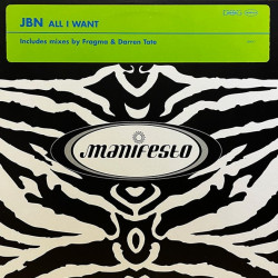 JBN - All I Want (Fragma Remix / Original Club Mix / Darren Tate Angelic Mix) 12" Vinyl Record