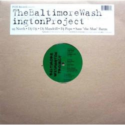 Baltimore Washington Project - 5 Tracks By 95 North / DJ Oji / DJ Mandrill / DJ Pope / Sam The Man Burns