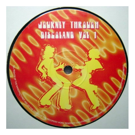 Journey Through Discoland Vol 1 - Burning Up / Irresistable U / Let Me Hear Yo / Yes I Do (12" Vinyl Record)