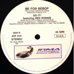 Be For Bebop - Do It (Ultimate Kekkotronics Remix / Boogaloo LTJ Remix) 12" Vinyl