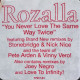 Rozalla - You Never Love The Same Way Twice (Joey Negro Extended Mix / Stone & Nick Club Mix / LTI Classic Paradise Mix)
