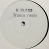 K Klass - Let Me Show You (Trance Mix) / Underground Express (12" Vinyl Promo)