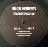 Inigo Kennedy - Spaghettification (2 Mixes) 10" Vinyl Record