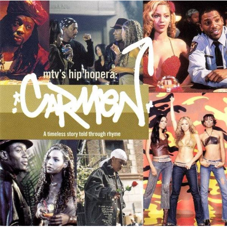 Various Artists - Carmen Soundtrack feat Da Brat / Destinys Child / Rah Digga / Beyonce Knowles / Casey Lee / Mekhi Phifer (13 T