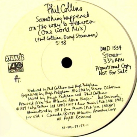 Phil Collins - Something Happened On The Way To Heaven (One World Mix) US Promo Plays The Same Both Sides
