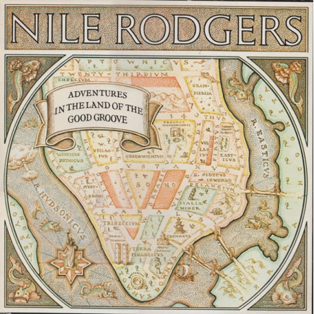 Nile Rodgers - Adventures In The Land Of The Good Groove LP (8 Tracks) Rock Bottom / Yum Yum / Get Her Crazy