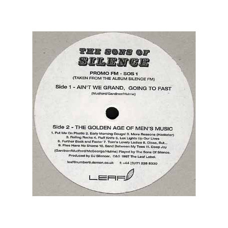 Sons Of Silence - Aint We Grand / Going To Fast / The Golden Age Of Mens Music (12" Vinyl Promo)