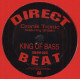Cronik Tronic Featuring Shado - King Of Bass (Original Mix / Beats / Munchmans Westlab Edit) 12" Vinyl