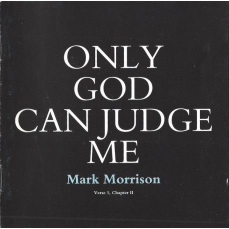 Mark Morrison - Only God Can Judge Me (9 Tracks)