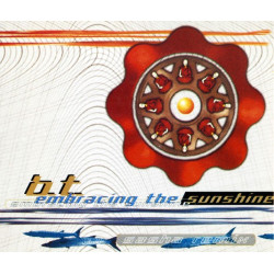 (CD) BT - Embracing The Sunshine (Sashas Remix Edit / Remix / Deeper Future Dub) Embracing The Future Mix / Deeper Sunshine Mix)