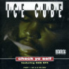 (CD) Ice Cube - Check Yo Self (Radio Remix The message / Remix Instrumental) / 24 With A L / It Was A Good Day (CD1)