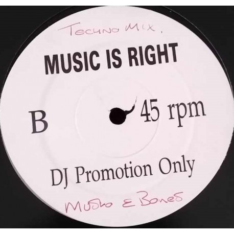 Musto & Bones - Music Is Right (Techno Mix / R&B Mix) 12" Vinyl Promo