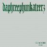 Daphreephunkateers - Psykotic Phunk Reactior / Elektroblunted / Get Pissed On Brooklyn Bridge (12" Vinyl)