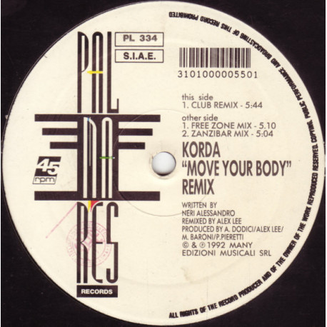 Korda - Move Your Body (Club Remix / Free Zone Mix / Zanzibar Mix) 12" Vinyl Record