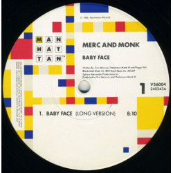 Merc & Monk - Baby Face (Long Version / Short Version / Instrumental) 12" Vinyl Record Still In Shrinkwrap