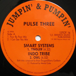 Pulse EP Volume 3 - featuring Smart Systems "The tingler" / Indo Tribe "Owl" / Indo Tribe "Bite the bullet baby" / Yage "Calcium