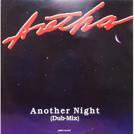 Aretha Franklin - Another Night (Nightlife Mix / Dub MIx) / Kind Of Man (12" Vinyl Record)